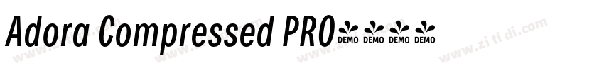 Adora Compressed PRO字体转换